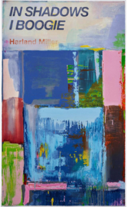 Harland Miller | In Shadows I Boogie | 2019