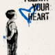 Mr. Brainwash | Follow Your Heart - Blue | 2020