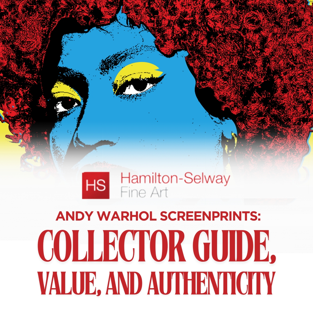Andy Warhol Screenprints Collector Guide, Value, and Authenticity